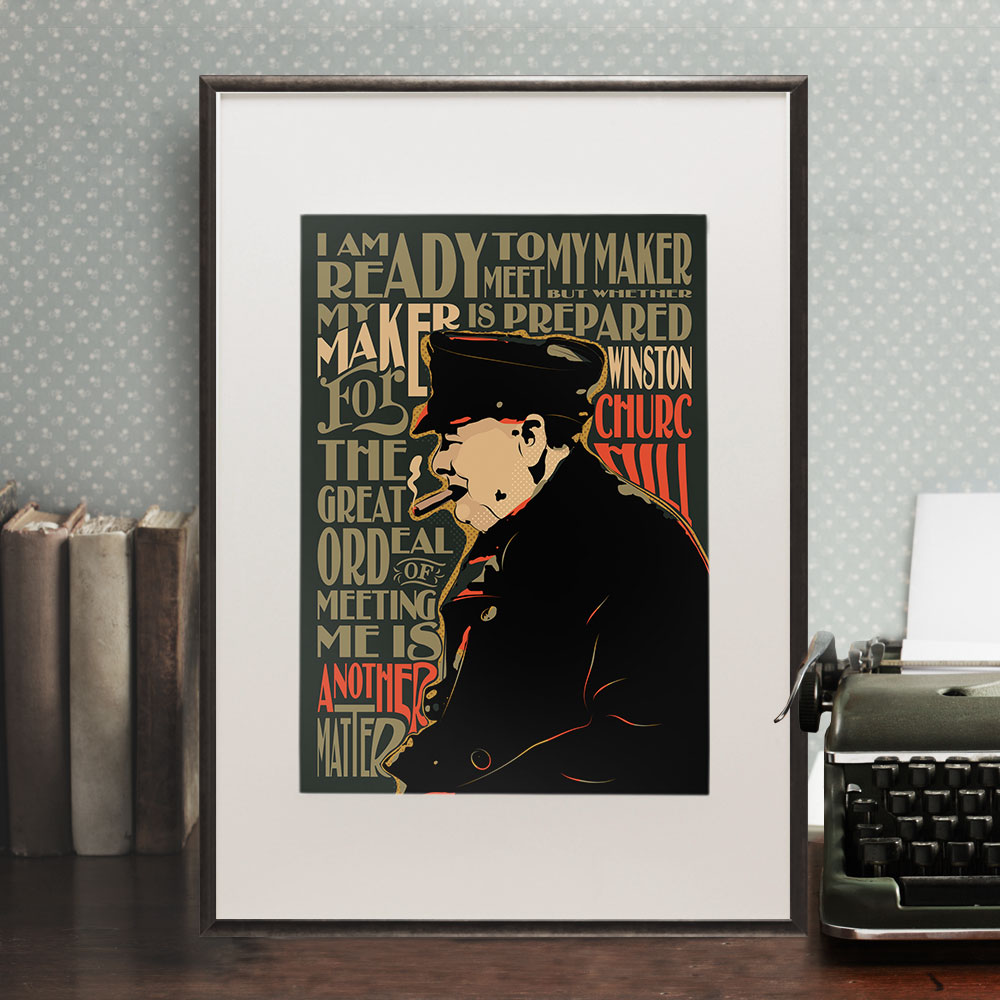 Winston Churchill Quote Print